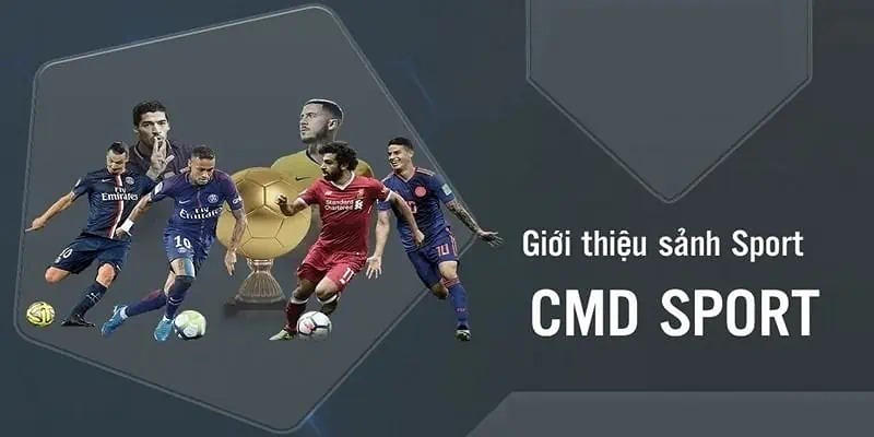 Giới thiệu sảnh CMD Sports